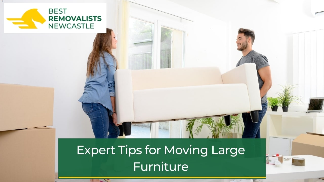 Expert Tips for Moving Large Furniture