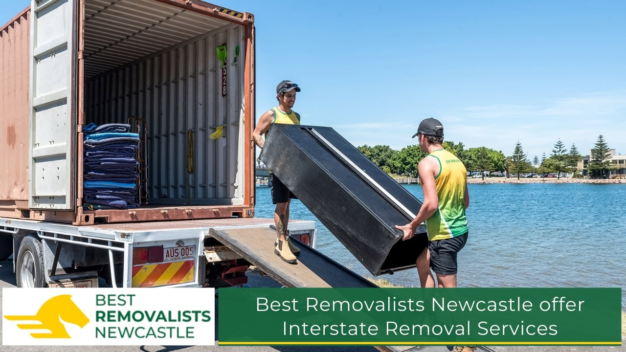 Best Removalists Newcastle offer Interstate Removal Services