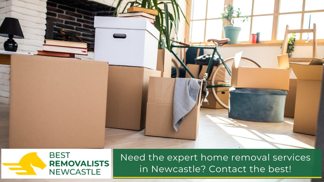 Need the expert home removal services in Newcastle Contact the best!